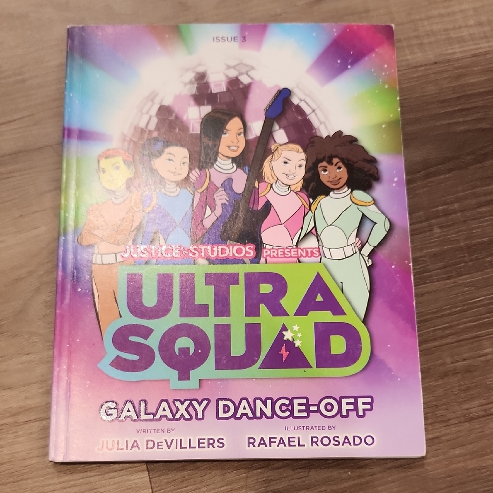 Ultra Squad Galaxy Dance-Off Graphic Novel